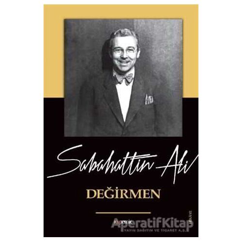 Değirmen - Sabahattin Ali - Kopernik Kitap