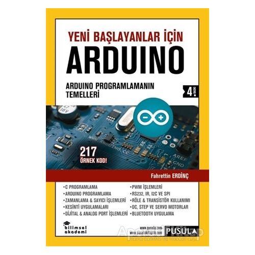 Yeni Başlayanlar İçin Arduino - Fahrettin Erdinç - Pusula Yayıncılık