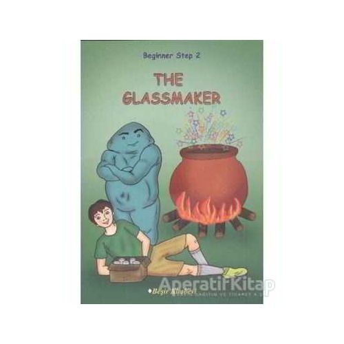 The Glassmaker Beginner Step 2 - Özge Koç - Beşir Kitabevi