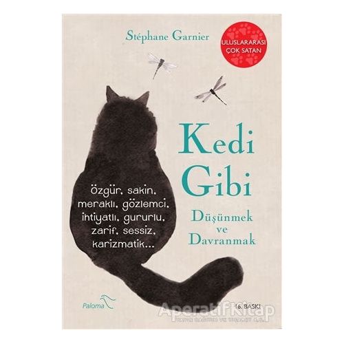 Kedi Gibi Düşünmek ve Davranmak - Stephane Garnier - Paloma Yayınevi