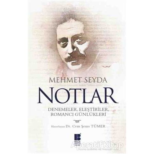 Notlar - Mehmet Seyda - Bilge Kültür Sanat