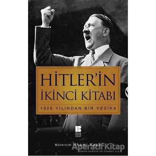 Hitler’in İkinci Kitabı - Adolf Hitler - Bilge Kültür Sanat