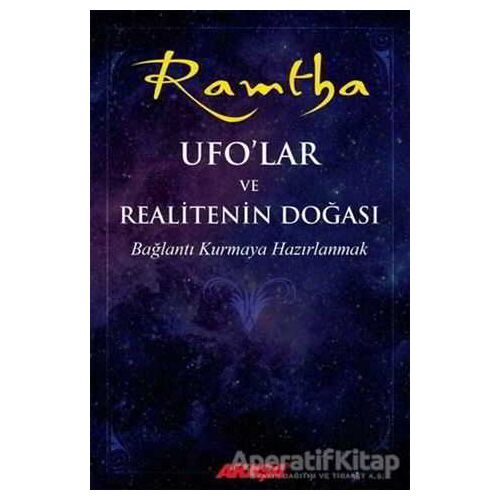 UFO’lar ve Realitenin Doğası - J. Z. Knight - Akaşa Yayınları