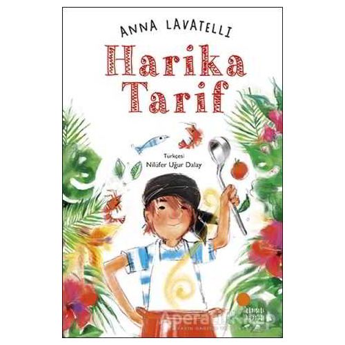 Harika Tarif - Anna Lavatelli - Günışığı Kitaplığı