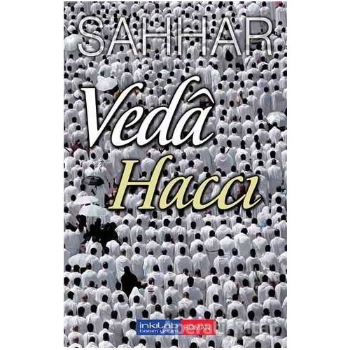 Veda Haccı - Abdülhamid Cude Es-Sahhar - İnkılab Yayınları