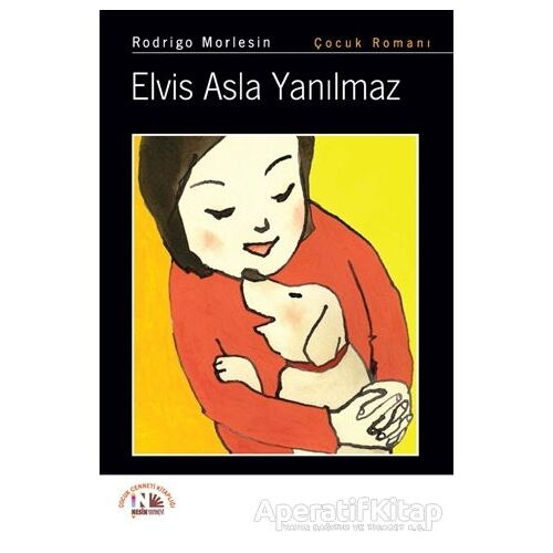 Elvis Asla Yanılmaz - Rodrigo Morlesin - Nesin Yayınevi