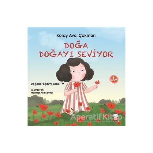 Doğa Doğayı Seviyor - Koray Avcı Çakman - Kırmızı Kedi Çocuk