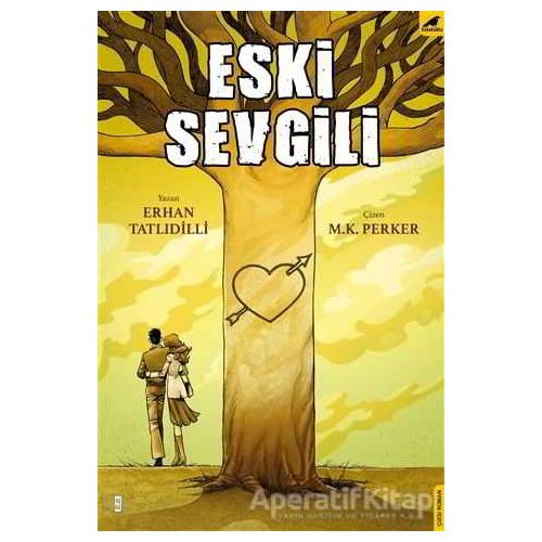 Eski Sevgili - Erhan Tatlıdilli - Kara Karga Yayınları