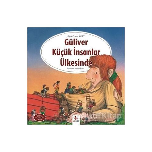 Güliver Küçük İnsanlar Ülkesinde - Jonathan Swift - Almidilli